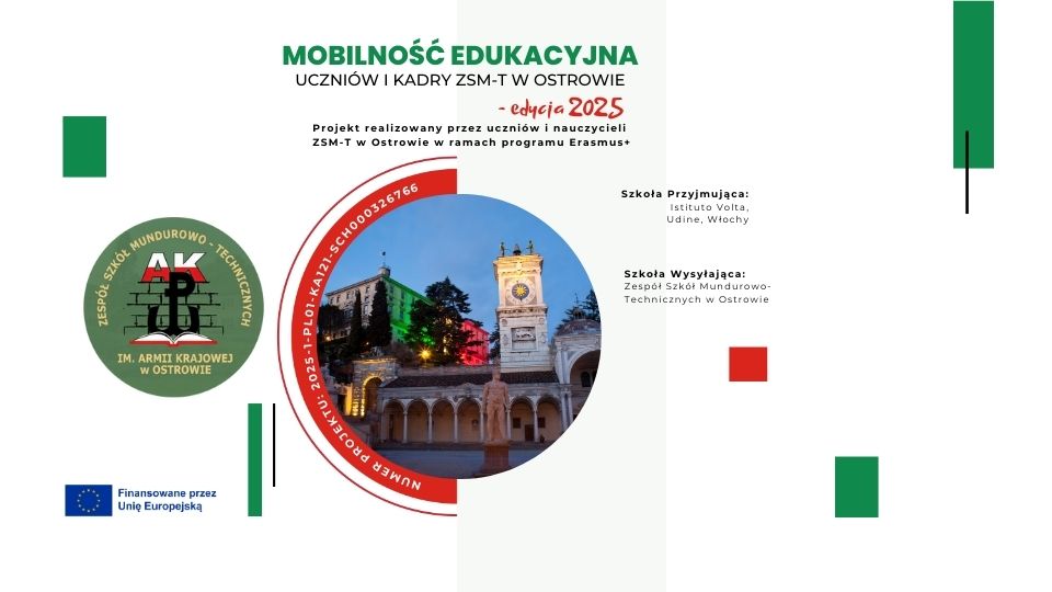 MOBILNOŚĆ EDUKACYJNA UCZNIÓW I KADRY ZSM-T W OSTROWIE – EDYCJA 2025